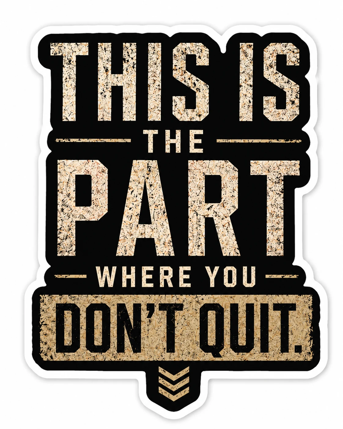 DON'T QUIT mockup