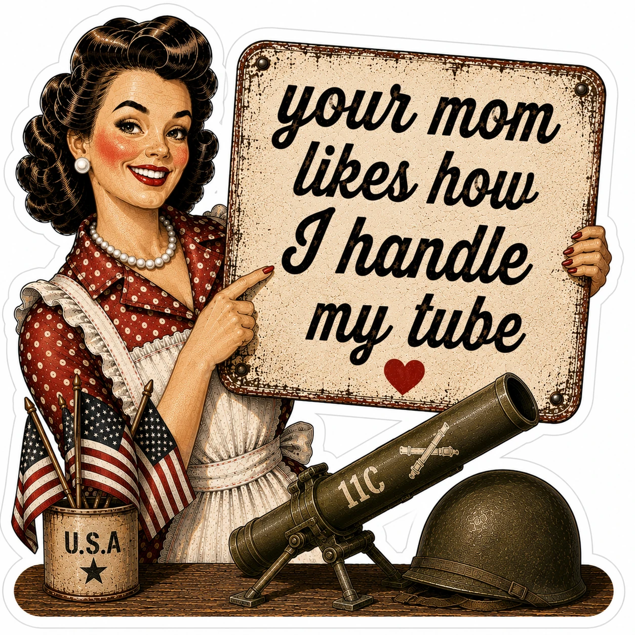 Your Mom Likes The Way I Handle My Tube artwork