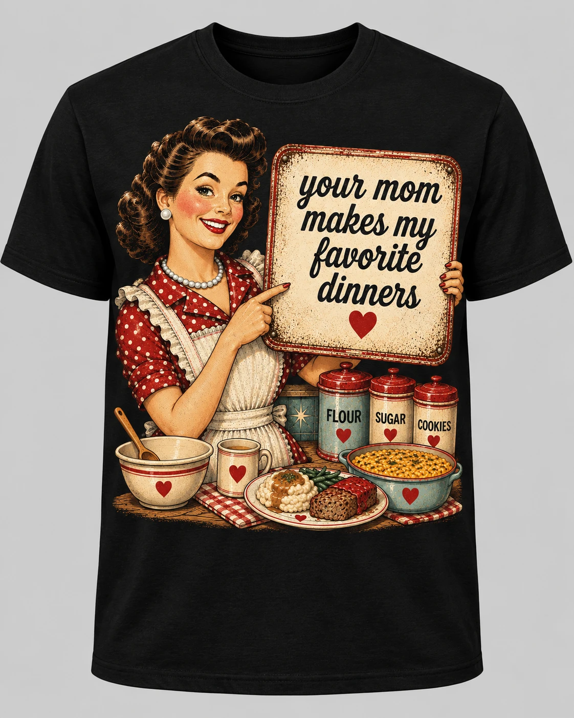Your Mom Makes My Favorite Dinners mockup