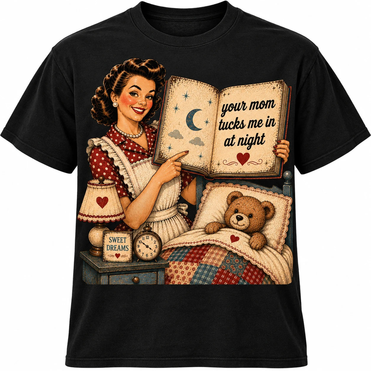 Your Mom Tucks Me In At Night mockup